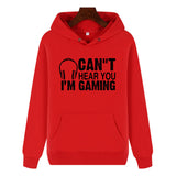 Funny Humor Print Hoodie Can''t Hear You I'm Gaming Hooded Sweatshirt